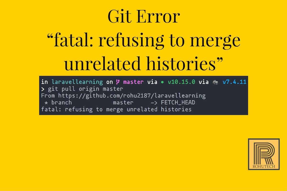fatal: refusing to merge unrelated histories